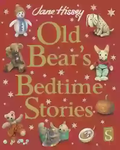 Old Bear’s Bedtime Stories